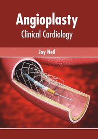 bokomslag Angioplasty: Clinical Cardiology