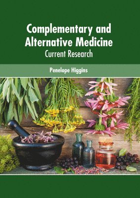 bokomslag Complementary and Alternative Medicine: Current Research