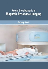 bokomslag Recent Developments in Magnetic Resonance Imaging