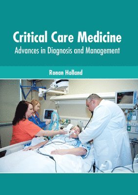 Critical Care Medicine: Advances in Diagnosis and Management 1