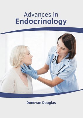 bokomslag Advances in Endocrinology