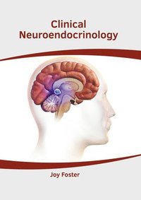bokomslag Clinical Neuroendocrinology