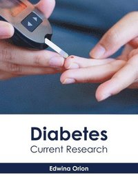 bokomslag Diabetes: Current Research