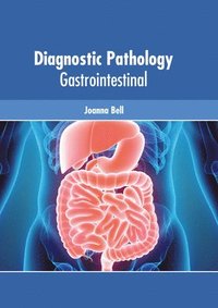 bokomslag Diagnostic Pathology: Gastrointestinal