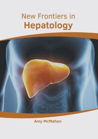 bokomslag New Frontiers in Hepatology