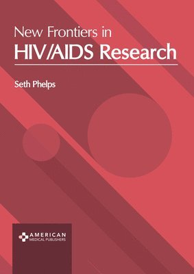 bokomslag New Frontiers in Hiv/AIDS Research