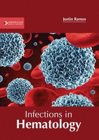 bokomslag Infections in Hematology