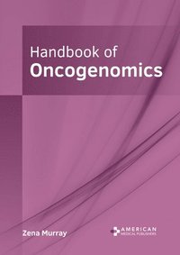 bokomslag Handbook of Oncogenomics