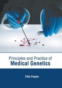 bokomslag Principles and Practice of Medical Genetics