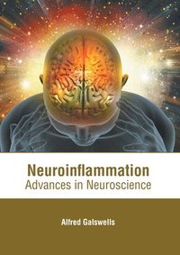 bokomslag Neuroinflammation: Advances in Neuroscience