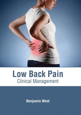 bokomslag Low Back Pain: Clinical Management