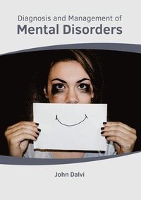 bokomslag Diagnosis and Management of Mental Disorders