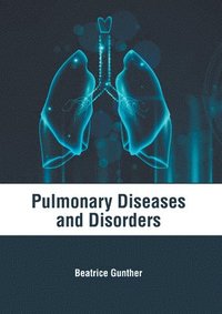 bokomslag Pulmonary Diseases and Disorders