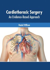 bokomslag Cardiothoracic Surgery: An Evidence-Based Approach