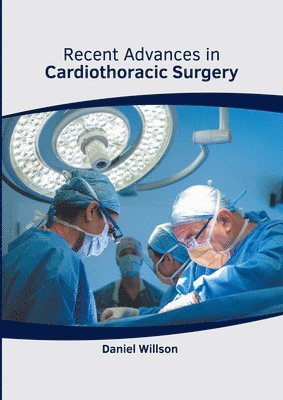 bokomslag Recent Advances in Cardiothoracic Surgery