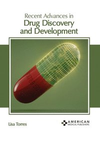 bokomslag Recent Advances in Drug Discovery and Development