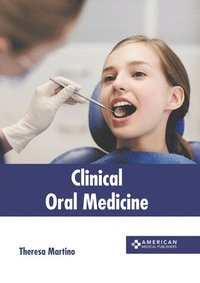 bokomslag Clinical Oral Medicine