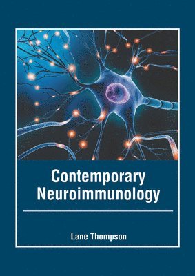 bokomslag Contemporary Neuroimmunology