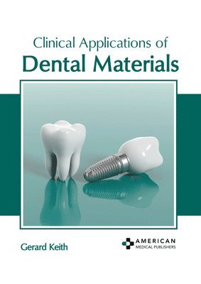 Clinical Applications of Dental Materials 1