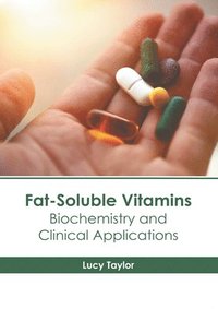 bokomslag Fat-Soluble Vitamins: Biochemistry and Clinical Applications