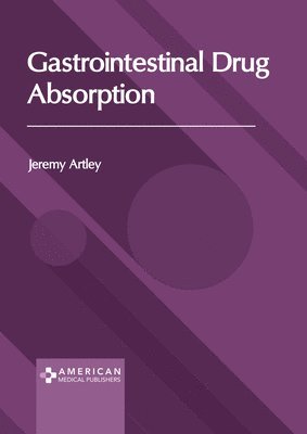 bokomslag Gastrointestinal Drug Absorption