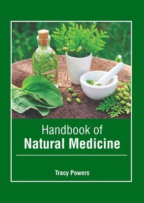 bokomslag Handbook of Natural Medicine