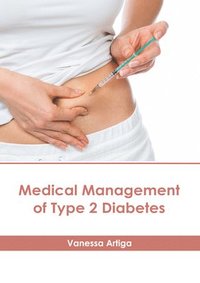 bokomslag Medical Management of Type 2 Diabetes