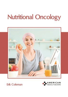 bokomslag Nutritional Oncology