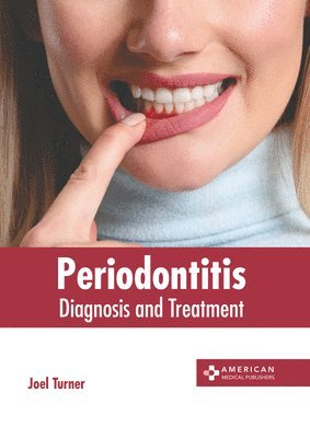 bokomslag Periodontitis: Diagnosis and Treatment