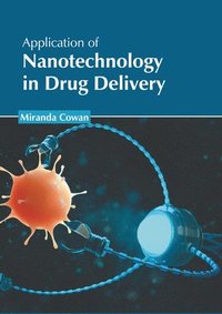 bokomslag Application of Nanotechnology in Drug Delivery