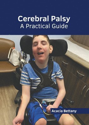 Cerebral Palsy: A Practical Guide 1