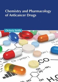 bokomslag Chemistry and Pharmacology of Anticancer Drugs