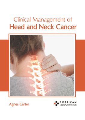 bokomslag Clinical Management of Head and Neck Cancer