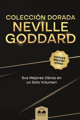 Coleccin Dorada Neville Goddard 1