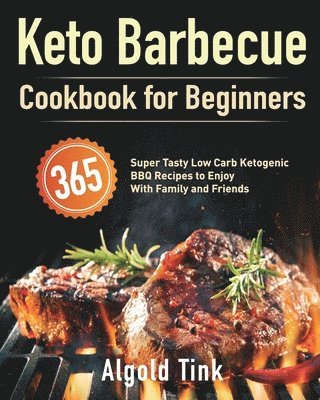 Keto Barbecue Cookbook for Beginners 1