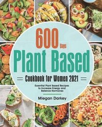 bokomslag Plant Based Cookbook for Women 2021