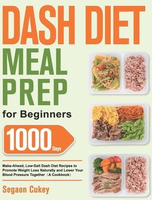 Dash Diet Meal Prep for Beginners 1