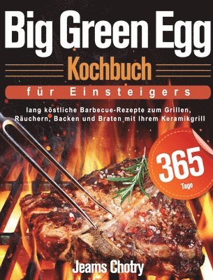 Big Green Egg Kochbuch fu&#776;r Einsteiger 1