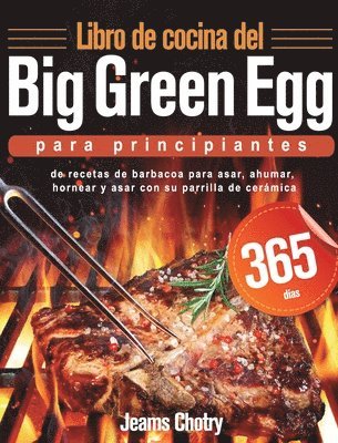 Libro de cocina del Big Green Egg para principiantes 1