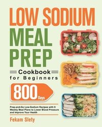 bokomslag Low Sodium Meal Prep Cookbook for Beginners