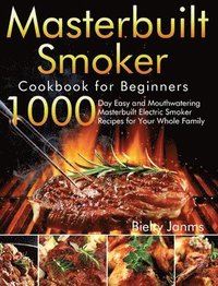 bokomslag Masterbuilt Smoker Cookbook for Beginners