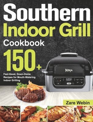 bokomslag Southern Indoor Grill Cookbook