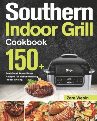 Southern Indoor Grill Cookbook 1