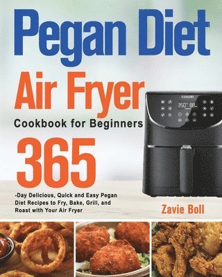 bokomslag Pegan Diet Air Fryer Cookbook for Beginners