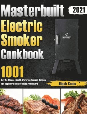 bokomslag Masterbuilt Electric Smoker Cookbook 2021