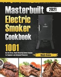 bokomslag Masterbuilt Electric Smoker Cookbook 2021