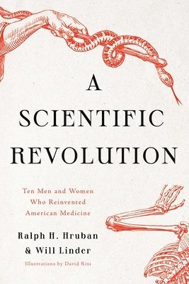 Ralph H. Hruban, Will Linder - Scientific Revolution, Inbunden