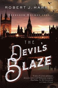 bokomslag The Devil's Blaze: Sherlock Holmes 1943