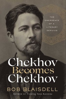 Chekhov Becomes Chekhov 1