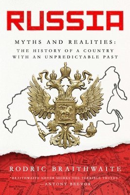 bokomslag Russia: Myths and Realities